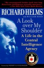 30432 - Helms-Hood, R.-W. - Look over my Shoulder. A Life in the Central Intelligence Agency (A)