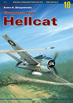 30469 - Zbiegniewski, A.R. - Monografie 10: Grumman F-6F Hellcat