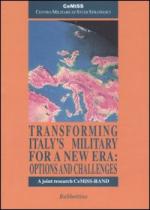 30535 - CEMISS-RAND,  - Transforming Italy's Military for a New Era: Options and Challenges