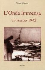 30635 - Di Sambuy, V. - Onda Immensa. 23 marzo 1942 (L')