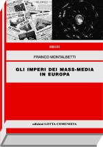 30649 - Montalbetti, F. - Imperi dei Mass-Media in Europa (Gli)