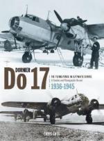 30667 - Goss, C. - Dornier Do 17. The Flying Pencil in Luftwaffe Service 1936-1945