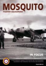 30668 - Birtles, P. - Mosquito Fighter Squadrons in Focus