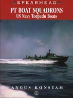 30673 - Konstam, A. - PT-Boats Squadrons. US Navy Torpedo Boats - Spearhead 18