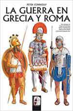 30683 - Connolly, P. - Guerra en Grecia y Roma (La)