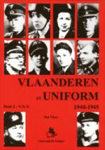 30771 - Vincx, J. - Vlaanderen in Uniform 1940-1945 Deel 2: V.N.V.