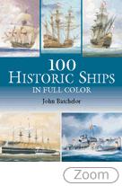 30815 - Batchelor, J. - 100 Historic Ships in Full Color