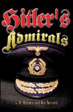 30830 - Bennett-Bennett, G.H.-R. - Hitler's Admirals