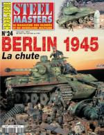 30896 - Steel Masters, HS - HS Steel Masters 24: Berlin 1945, La chute