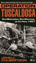 30948 - Culbertson, J.J. - Operation Tuscaloosa. 2nd Battalion, 5th Marines at An Hoa, 1967