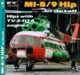 30972 - Spacek-Koran, J.-F. - Present Aircraft 08: Mi-8/9 Hip in detail. Hips with TV-2-117 A engines