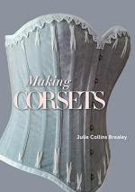 31009 - Collins Brealey, J. - Making Corsets