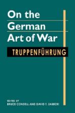 31205 - Condell, B. - On the German Art of War. Truppenfuehrung