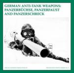 31217 - De Vries-Martens, G.-B.J. - German Anti-tank Weapons: Panzerbuechse, Panzerfaust and Panzerschreck ULTIME COPIE!!!