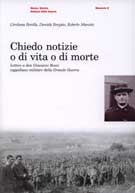 31289 - AAVV,  - Chiedo notizie di vita o di morte. Lettere a don Giovanni Rossi cappellano militare della Grande Guerra