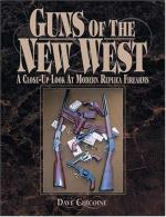 31327 - Chicoine, D. - Guns of the New West. A close up look at modern replica firearms