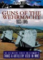 31365 - AAVV,  - German War Files: Guns of the Wehrmacht 1933-1945 DVD