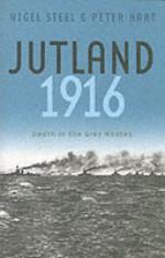 31475 - Steel-Hart, N.-P. - Jutland 1916. Death in the Grey Wastes