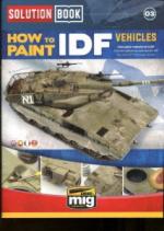 31516 - AAVV,  - Solution Book 03: How to Paint  IDF Vehicles