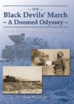 31537 - McGilvray, E. - Black Devil's March. A Doomed Odyessey. The 1st Polish Armoured Division 1939-45 (The)