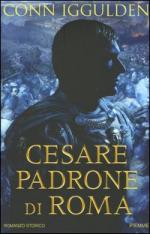 31560 - Iggulden, C. - Cesare Padrone di Roma