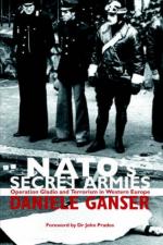 31592 - Ganser, D. - NATO's Secret Armies. Operation Gladio and Terrorism in Western Europe