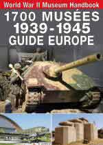 31692 - Hervouet-Braeuer-Braeuer, S.-L.-M. cur - 1700 Musees 1939-1945 Guide Europe (Nouvelle Ed.)