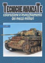 31721 - AAVV,  - Tecniche avanzate Vol 4: Colorazione e invecchiamento dei mezzi militari