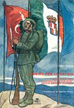 31751 - Todero, F. - Morire per la patria. I volontari 'Litorale Austriaco' nella Grande Guerra