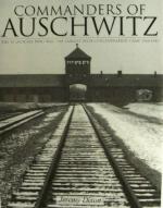 31766 - Dixon, J. - Commanders of Auschwitz. The SS Officers who ran th e largest Nazi Concentration Camp 1940-1945