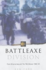 31821 - Ford, K. - Battleaxe Division. From Africa to Italy with the 78th Division 1942-45