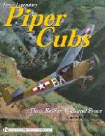 31824 - Glines, C.V. - Those Legendary Piper Cubs. Their Role in War and Peace