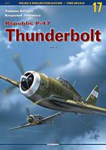 31826 - Janowicz-Szlagor, K.-t. - Monografie 17: Republic P-47 Thunderbolt Vol 1