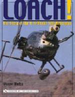 31842 - Mutza, W. - Loach! The Story of the H-6/Model 500 Helicopter