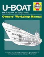 31873 - Gallop, A. - U-Boat Owner's Workshop Manual. 1936-1945 (Type VIIA,B,C and  Type VIIC/41)