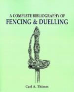 31910 - Thimm, C.A. - Complete Bibliography of Fencing and Dueling (A)