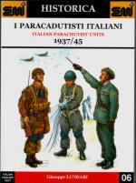 32284 - Lundari, G. - Paracadutisti italiani - Italian Parachutist Units 1937/45 - Historica 06