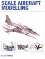 32375 - Stanton, M. - Scale Aircraft Modelling