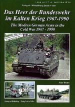 32394 - Blume, P. - Militaerfahrzeug Special 5010: Modern German Army in the Cold War 1967-1990