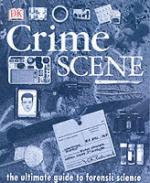 32425 - Platt, R. - Crime Scene. The ultimate guide to forensic science