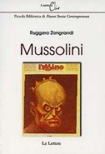 32675 - Zangrandi, R. - Mussolini