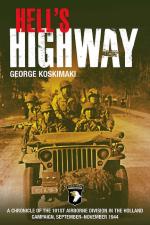 32716 - Koskimaki, G. - Hell's Highway. Chronicle of the 101st Airborne Division in the Holland Campaign, September-November 1944