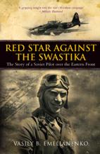 32735 - Emelianenko, V.B. - Red Star Against the Swastika. The story of a Soviet Pilot over the Eastern Front