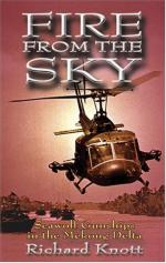 32758 - Knott, R. - Fire from the Sky. Seawolf Gunships in the Mekong Delta