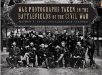 32800 - Brady-Gardner, M.B.-A. cur - War Photographs Taken on the Battlefields of the Civil War 