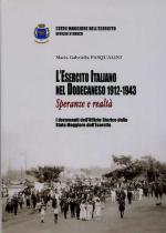 32811 - Pasqualini, M.G. - Esercito italiano nel Dodecaneso 1912-1943. Speranze e realta' (L')