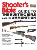 32820 - Tabor, T.C. - Shooter's Bible Guide to the Hunting Rifle and Its Ammunition