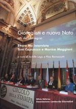 32836 - Lega-Ramazzotti, A.-P. cur - Giornalisti e nuova Nato. Atti del convegno
