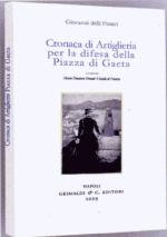 32842 - Delli Franci, G. - Cronaca di artiglieria per la difesa della piazza di Gaeta