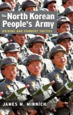 32848 - Minnich, J.M. - North Korean People's Army. Origins and current tactics (The)